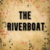 The Riverboat