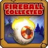 Fireball collected