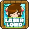 Laser lord