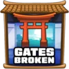 Gates broken