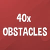 Hit 40 obstacles.