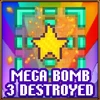 Mega Bomb