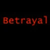 Betrayal