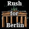 Let's Rush for Berlin