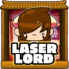 Laser lord