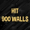 Hit 900 walls.