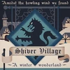 Shiver Village