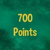 Reach 700 points in total.