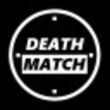 Deathmatch