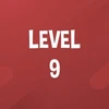 Complete Level 9.