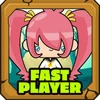 Fast player