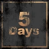 FIVE DAY