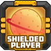 Shielded player