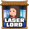 Laser lord