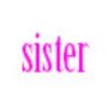 sister