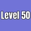 Level 50