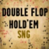 Double Flop Hold'em SNG