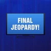 Final Jeopardy!