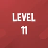 Complete Level 11.