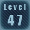 Level 47 completed!