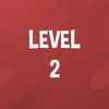 Complete Level 2.