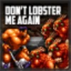 Badge: Don't Lobster Me Again (Arnold)