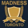 Madness Achievement - Toronto