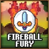 Fireball fury