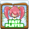 Fast player