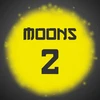 2 Moons