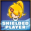 Shielded player