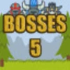 Boss Slayer 5