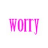 worry