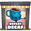 Decaf defeated