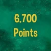 Reach 6.700 points in total.