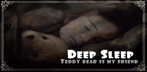 Deep Sleep