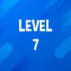 Complete Level 7.