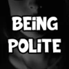 Being Polite