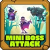 Mini boss attacks survived