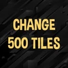 Change 500 tiles.