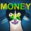 4K MONEY 