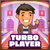 Turbo player