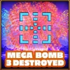 Mega Bomb