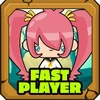 Fast player