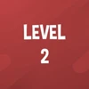 Complete Level 2.