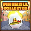 Fireball collected