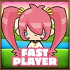 Fast player