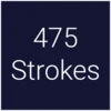 475 Strokes