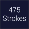 475 Strokes