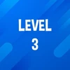 Complete Level 3.